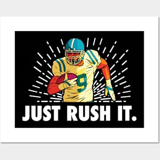 Just Rush It Football Player Posters and Art